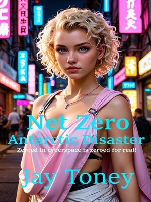 cover image of Net Zero Antarctic Disaster